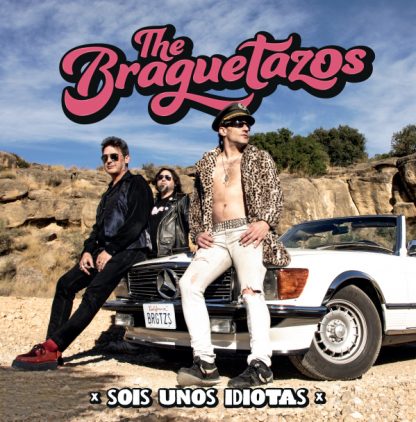 the braguetazos